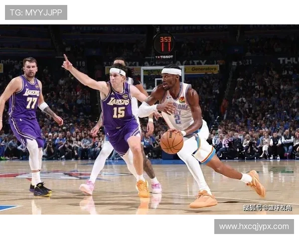 雷霆狂胜湖人SGA爆发东契奇伤退